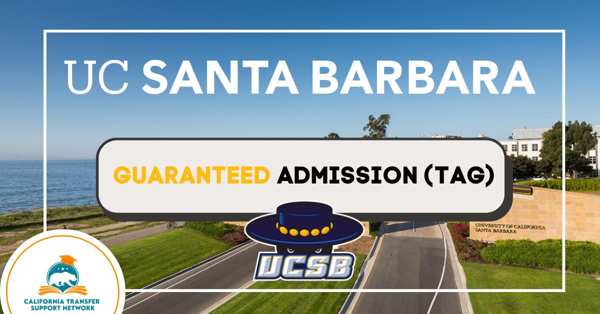 Guaranteed Admission To UCSB (TAG)