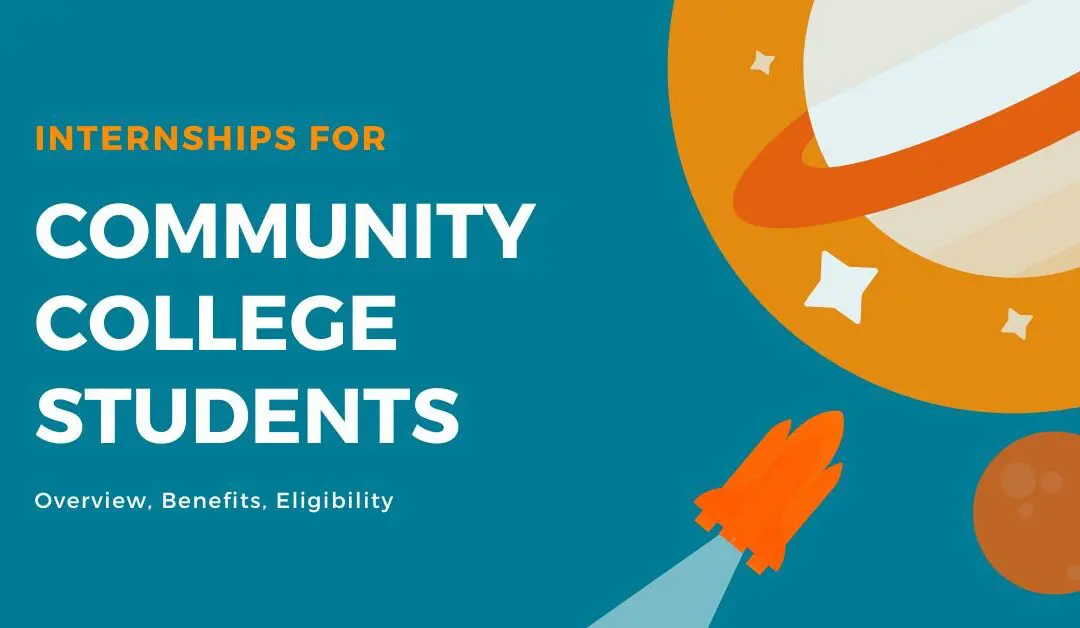 Internships For Community College Students