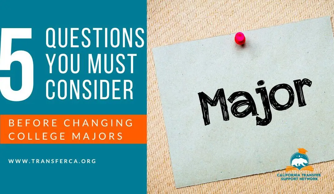 5 Questions You Must Consider Before Changing Majors
