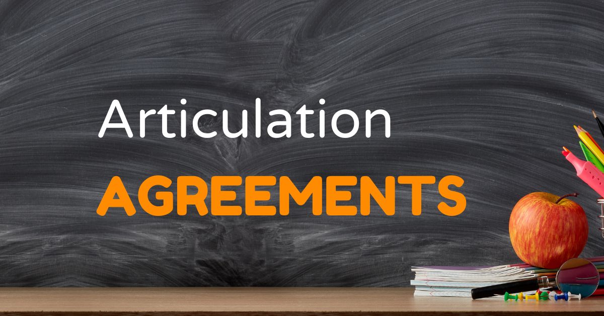 Articulation Agreement What Should Transfer Students Know About Them?