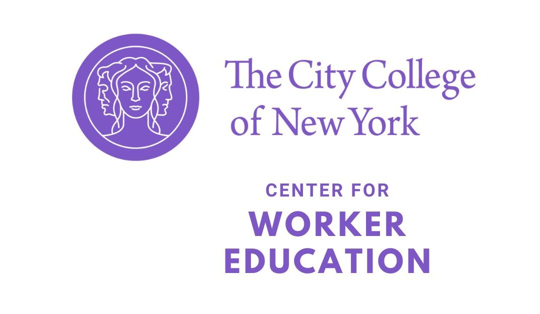 Center for Worker Education (CWE) | City University of New York (CUNY)
