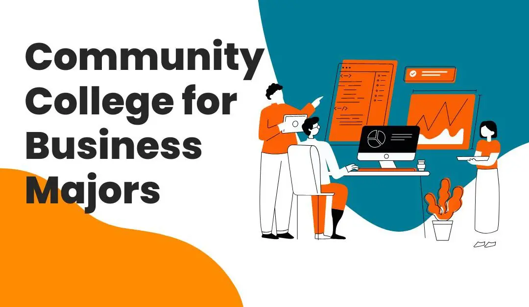 Community College for Business Majors