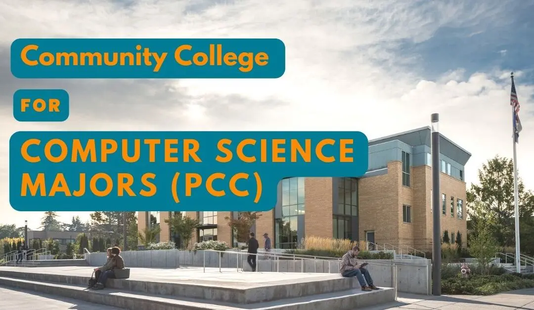 Community College for Computer Science Majors