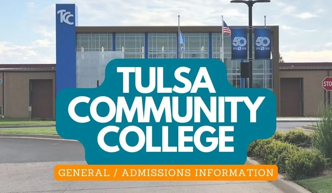 Tulsa Community College | Admissions and Information
