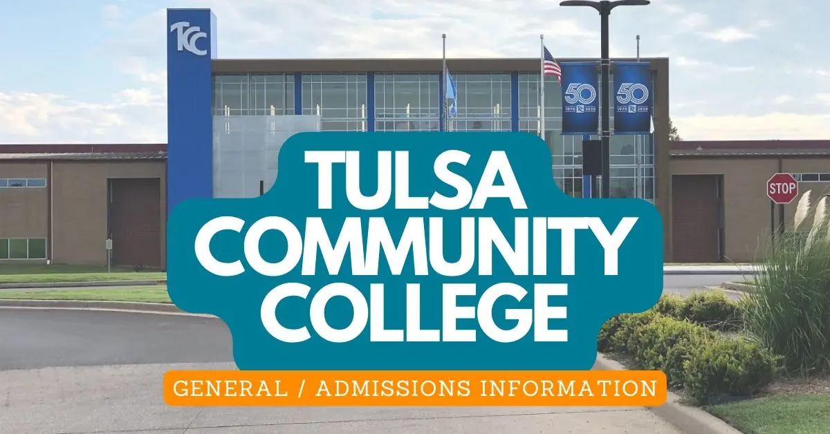 Tulsa Community College Admissions And Information