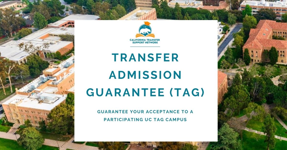 UC TAG Program Guaranteed Admission For Transfer Students