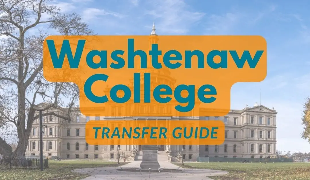 Washtenaw Community College Transfer Guide