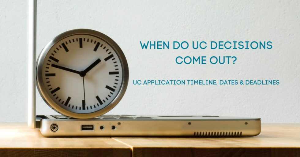 When Do UC Decisions Come Out? Announcing 2023 UC Decision Dates