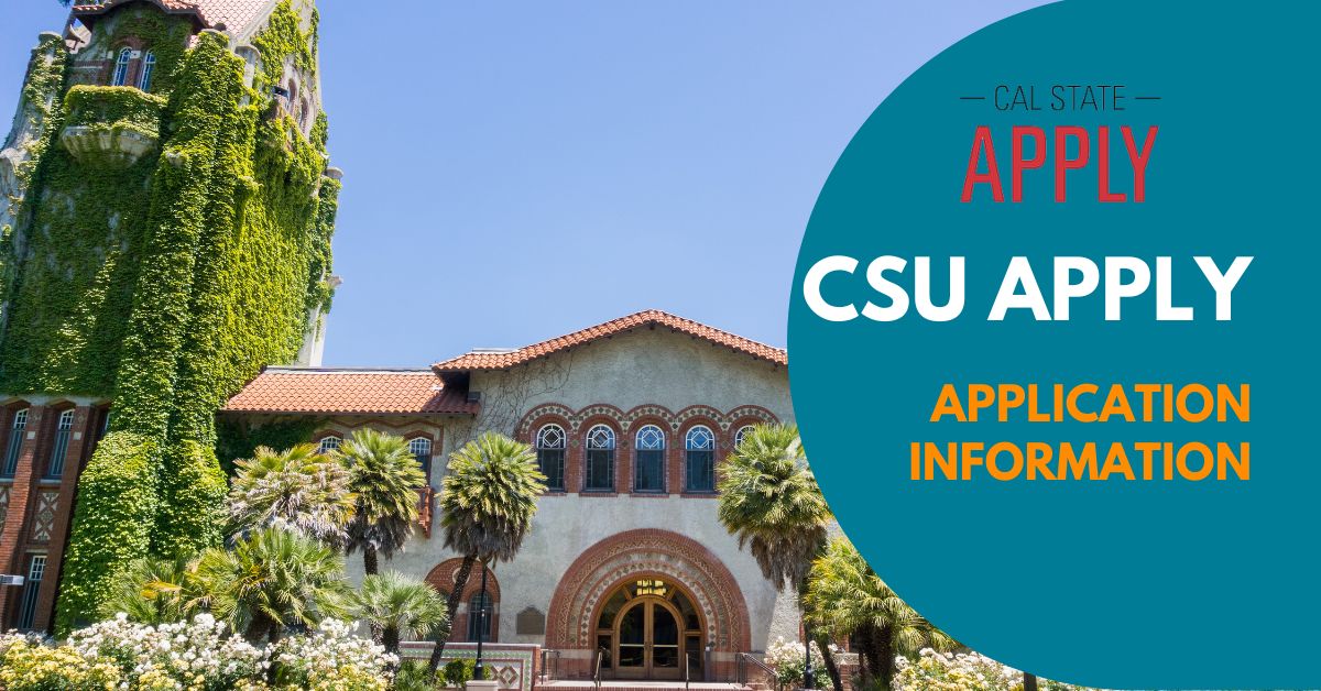 CSU Apply Tips California State University Application