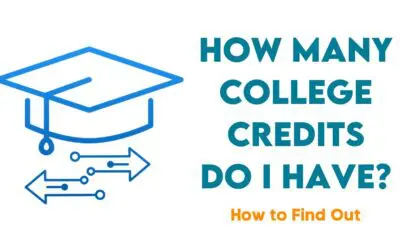 HOW MANY COLLEGE CREDITS DO I HAVE? Featured Image