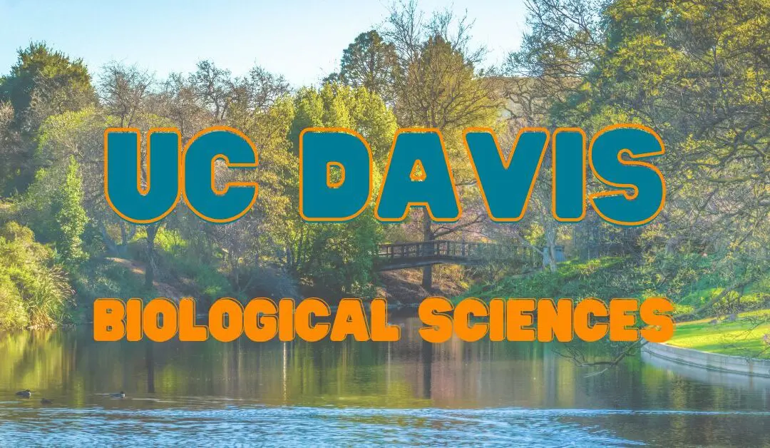 Transfer Requirements for UC Davis Biological Sciences