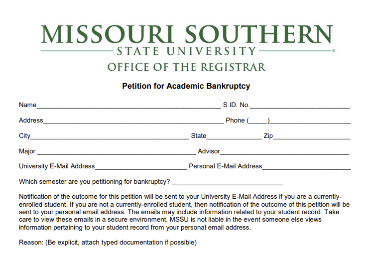 Form of Missouri Southern State University Academic Bankruptcy.